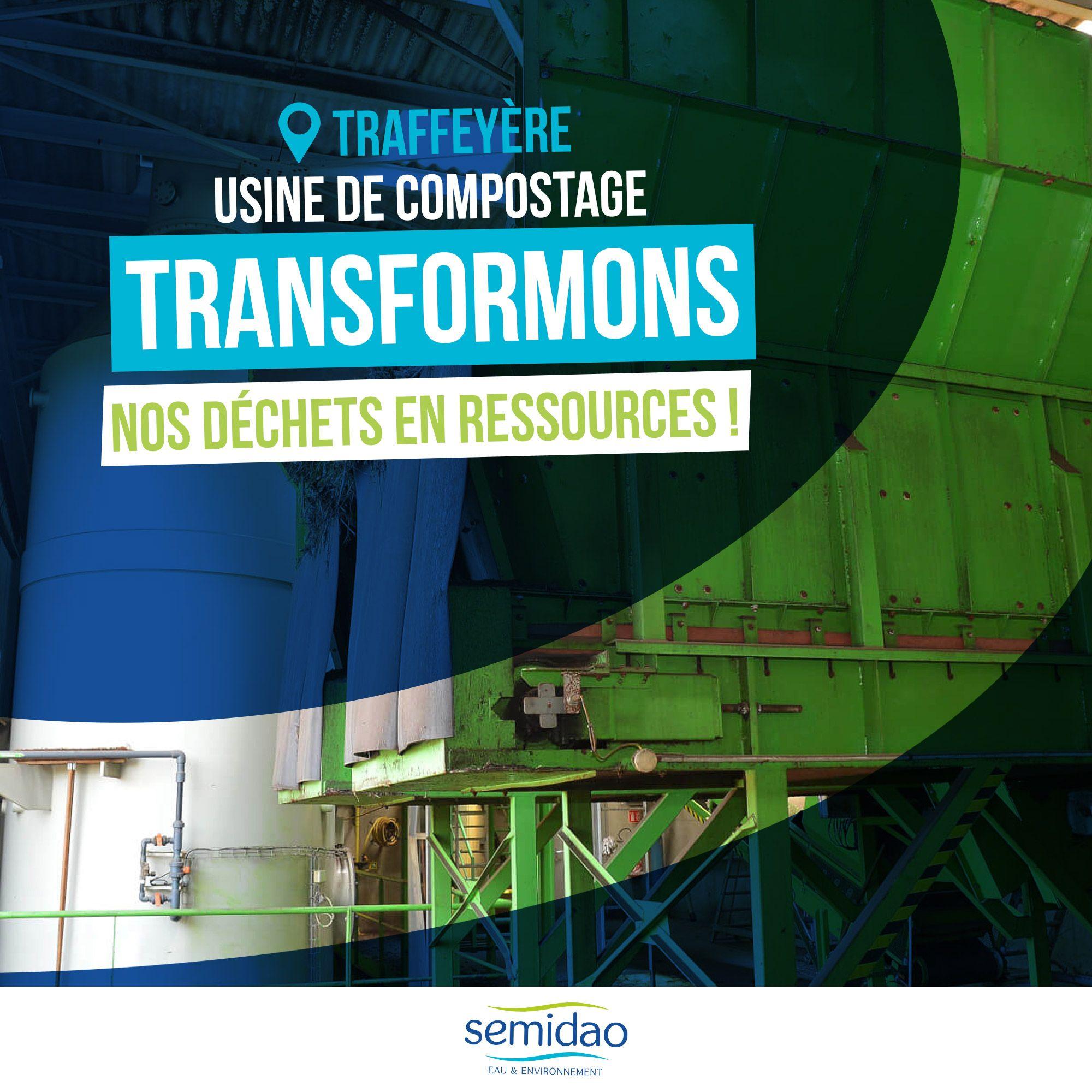 Visuel usine de compostage Traffeyère Semidao